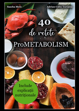 40 De Rețete ProMetabolism