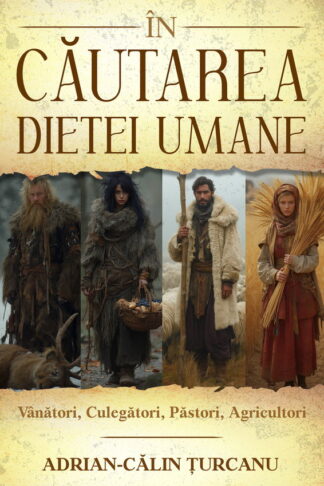 În Căutarea Dietei Umane